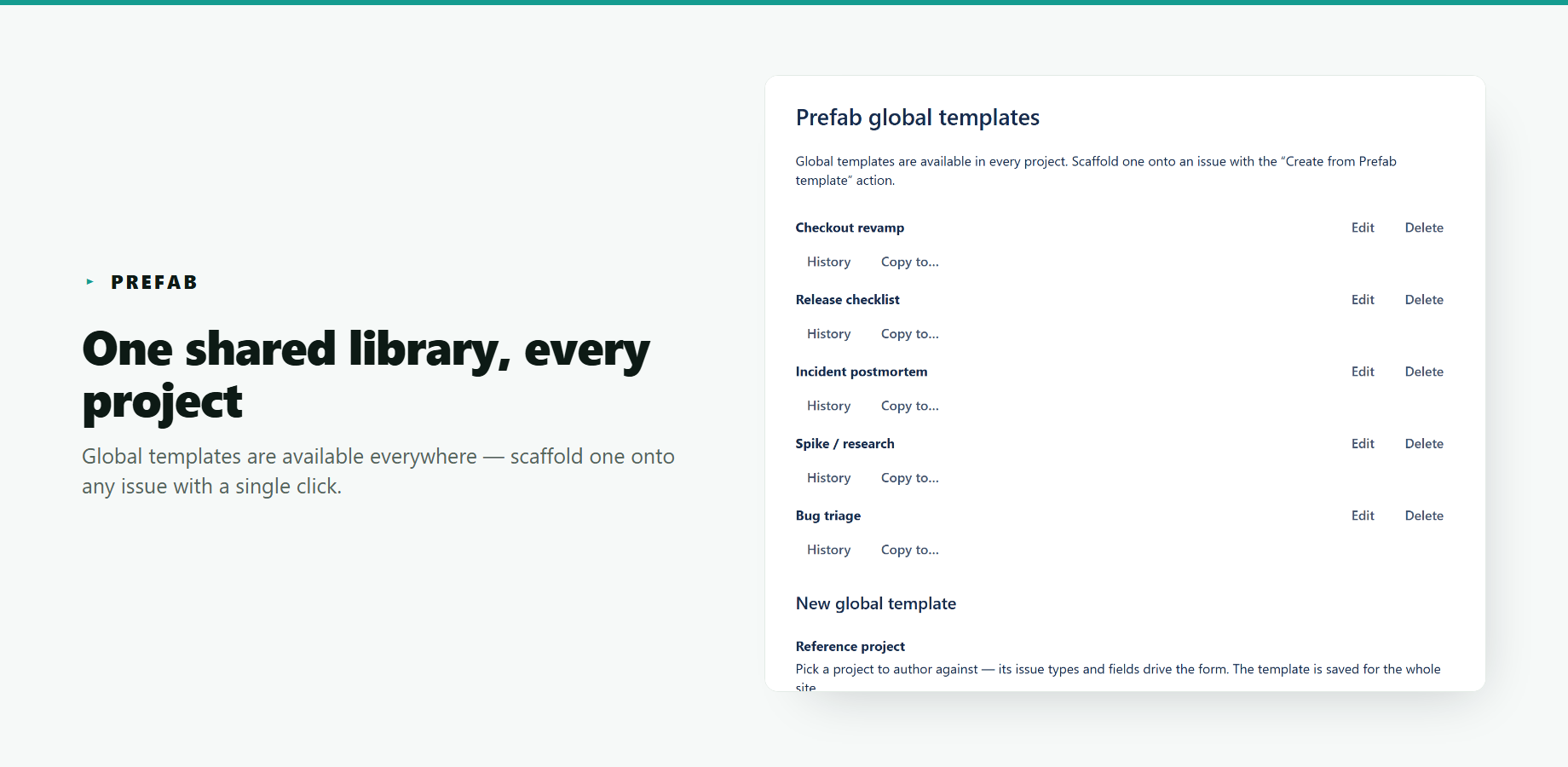 Prefab's global templates screen — a shared library of templates available in every project, authored against a reference project.